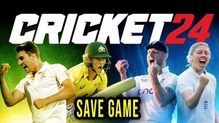 Cricket 24 – Save Game – location, backup, installation