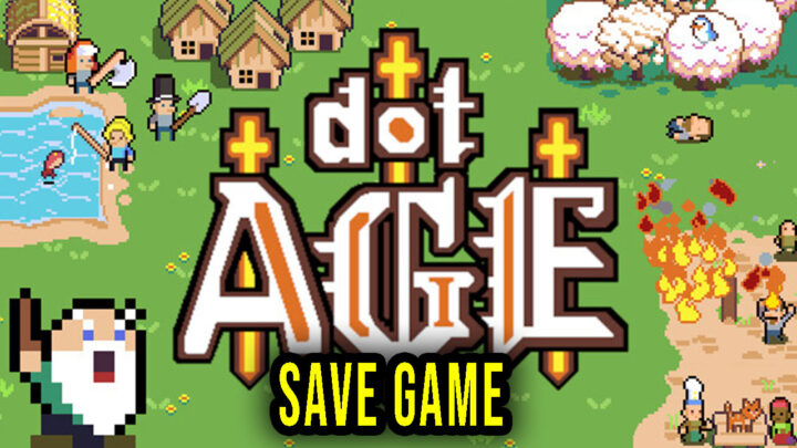 Dotage – Save Game – location, backup, installation