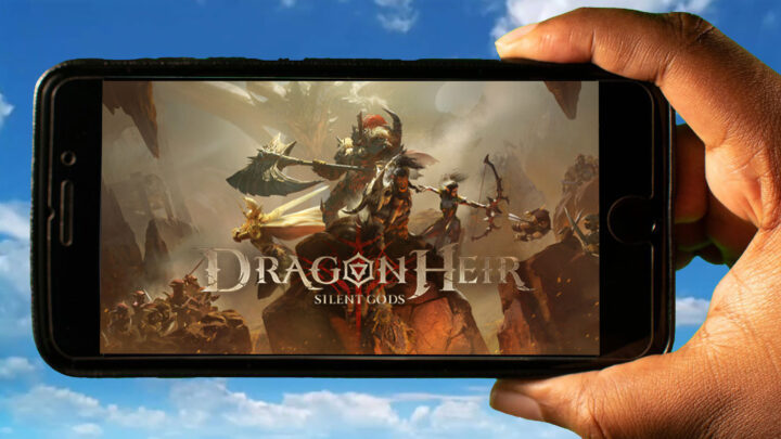 Dragonheir: Silent Gods Mobile – How to play on an Android or iOS phone?