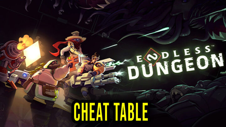 ENDLESS Dungeon – Cheat Table for Cheat Engine