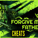 Forgive Me Father 2 Cheats