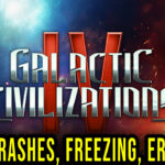 Galactic Civilizations IV Crash