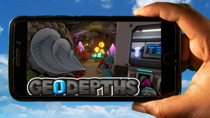 GeoDepths Mobile – How to play on an Android or iOS phone?