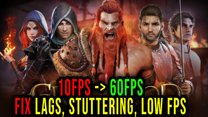 Greed is Good – Lags, stuttering issues and low FPS – fix it!