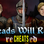 Heads Will Roll Reforged Cheats