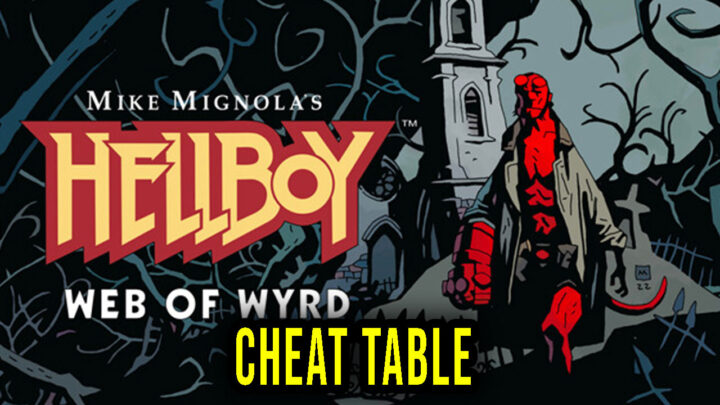 Hellboy Web of Wyrd – Cheat Table for Cheat Engine