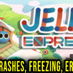 Jelly Express Crash