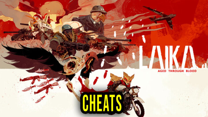 Laika: Aged Through Blood – Cheats, Trainers, Codes