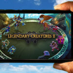 Legendary Creatures 2 Mobile