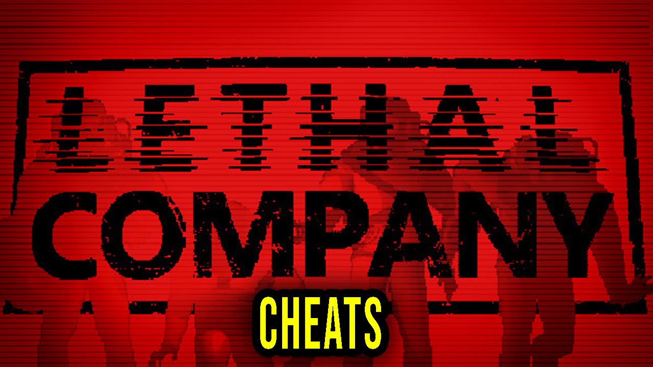 Lethal Company - Cheats, Trainers, Codes - Games Manuals