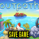 Outpath Save Game