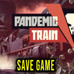 Pandemic Train Save Game