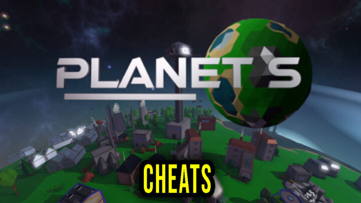 Planet S – Cheats, Trainers, Codes