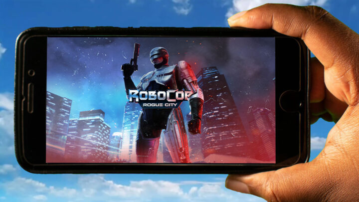 RoboCop: Rogue City Mobile – How to play on an Android or iOS phone?