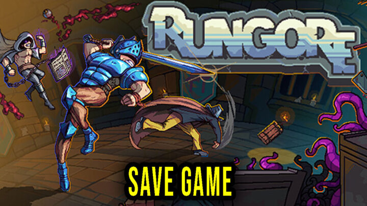 Rungore – Save Game – location, backup, installation