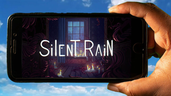 Silent Rain Mobile – How to play on an Android or iOS phone?