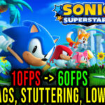 Sonic Superstars Lag