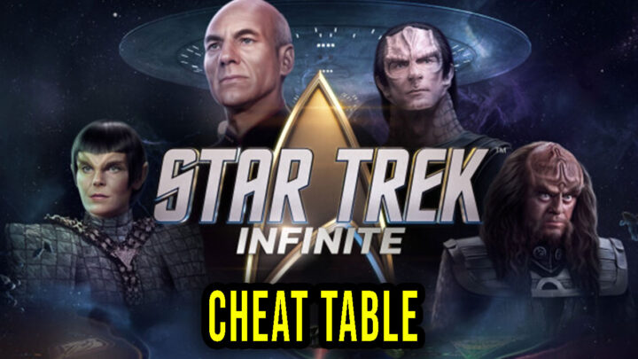Star Trek: Infinite – Cheat Table for Cheat Engine