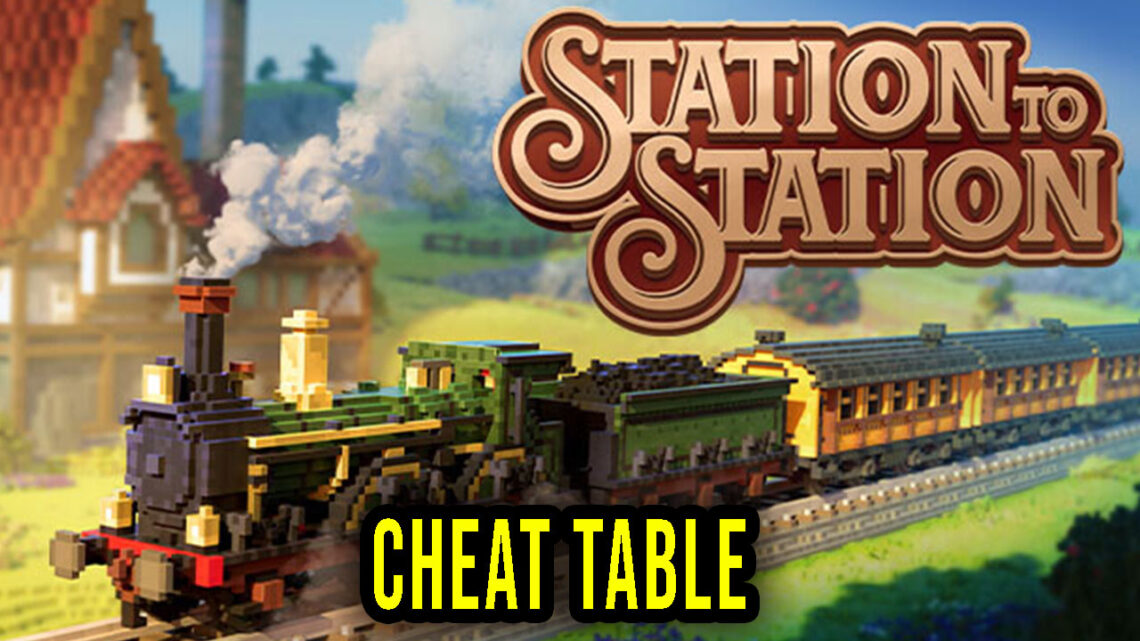 Station to Station – Cheat Table for Cheat Engine