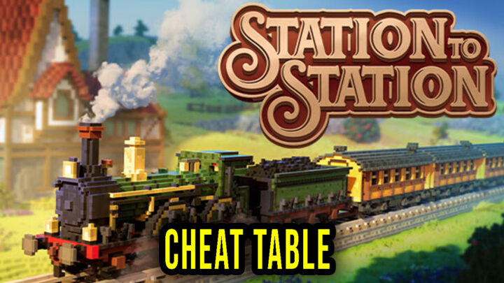 Station to Station – Cheat Table for Cheat Engine