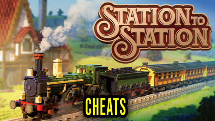 Station to Station – Cheats, Trainers, Codes