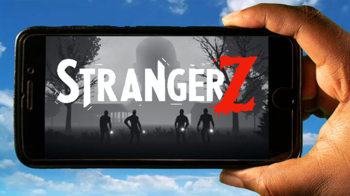 StrangerZ Mobile – How to play on an Android or iOS phone?
