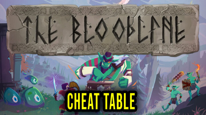 The Bloodline – Cheat Table for Cheat Engine