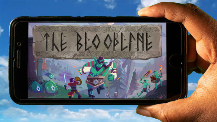 The Bloodline Mobile – How to play on an Android or iOS phone?