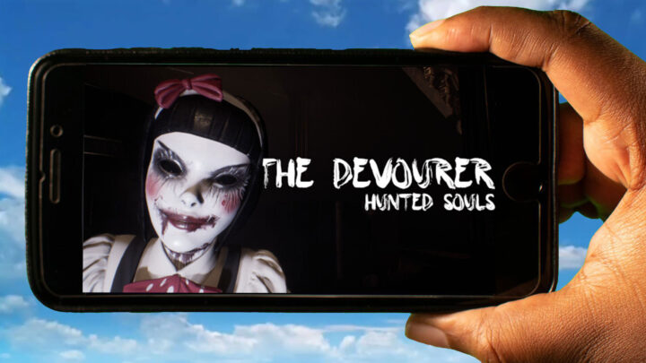 The Devourer: Hunted Souls Mobile – How to play on an Android or iOS phone?