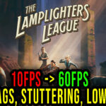 The Lamplighters League Lag