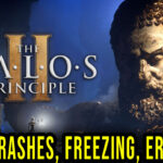 The Talos Principle 2 Crash