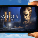 The Talos Principle 2 Mobile