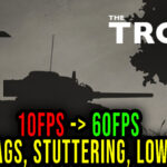 The Troop Lag