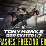 Tony Hawk’s Pro Skater 1 + 2 Crash
