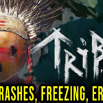 Tribe Primitive Builder Crash