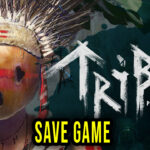 Tribe Primitive Builder Save Game