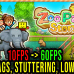 Zoo Park Story Lag