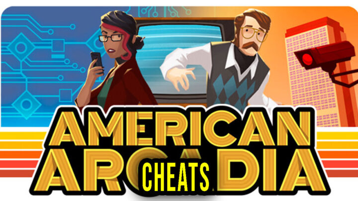 American Arcadia – Cheats, Trainers, Codes