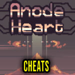 Anode Heart Cheats