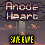Anode Heart Save Game