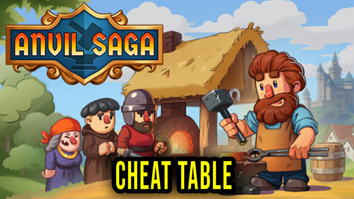 Anvil Saga – Cheat Table for Cheat Engine