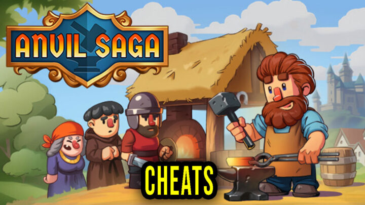 Anvil Saga – Cheats, Trainers, Codes