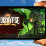 Apocalypse Party Mobile - How to play on an Android or iOS phone?