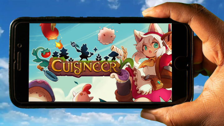 Cuisineer Mobile – How to play on an Android or iOS phone?