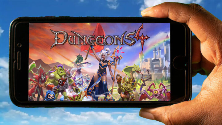 Dungeons 4 Mobile – How to play on an Android or iOS phone?