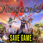 Dungeons 4 Save Game