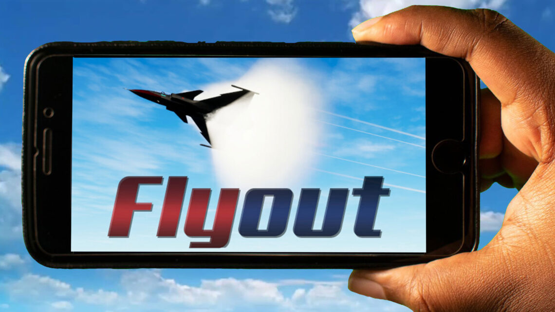 Flyout Mobile – How to play on an Android or iOS phone?
