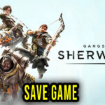 Gangs of Sherwood Save Game