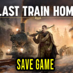 Last Train Home Save Game