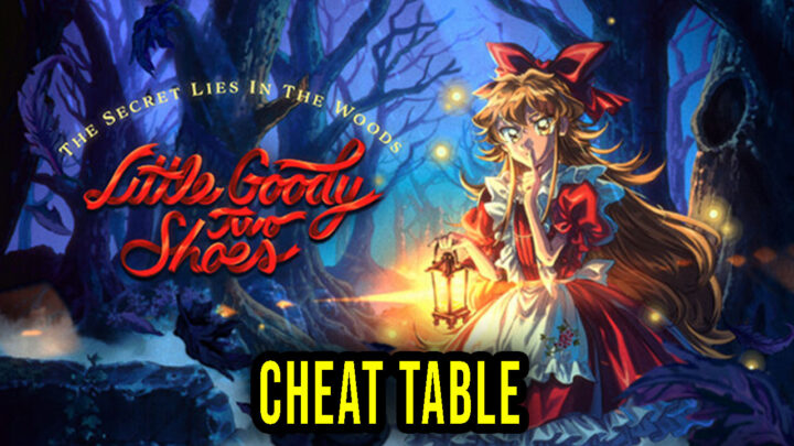 Little Goody Two Shoes – Cheat Table for Cheat Engine